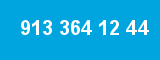 913 364 12 44